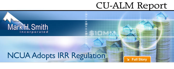 Headline: CU-ALM Report: NCUA Adopts IRR Regulation