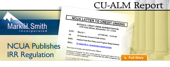 Headline: CU-ALM Report: NCUA Publishes IRR Regulation as a Letter to Credit Unions