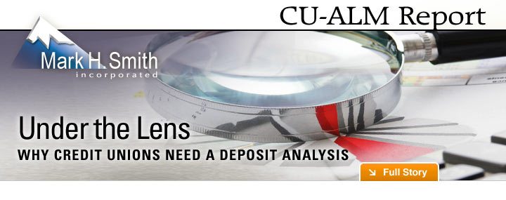 Headline: CU-ALM Report: Under the Lens: Why Credit Unions Need a Seposit Analysis